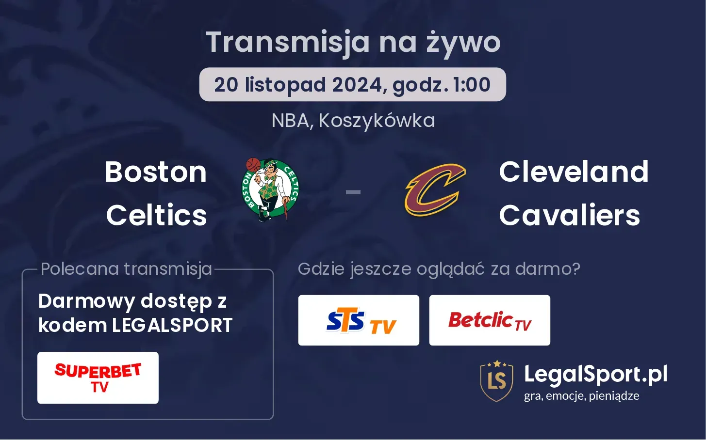 Boston Celtics - Cleveland Cavaliers transmisja na żywo