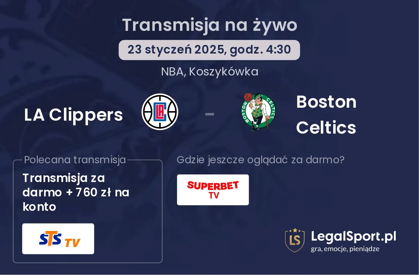 Boston Celtics - LA Clippers transmisja na żywo