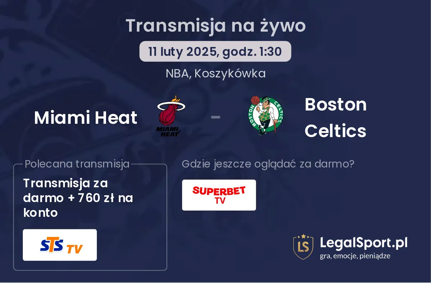 Boston Celtics - Miami Heat gdzie oglądać transmisję?