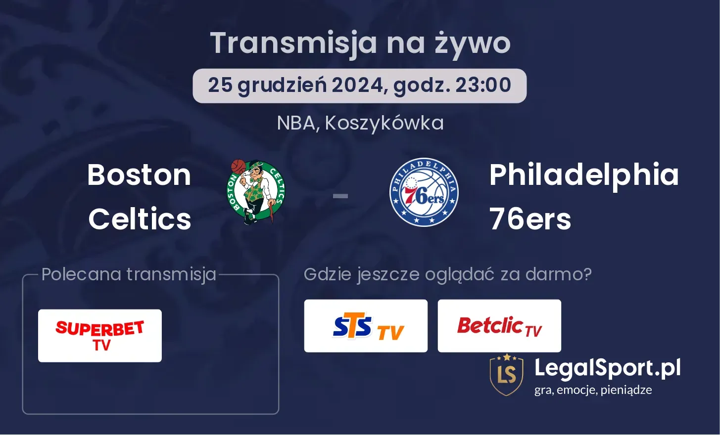 Boston Celtics - Philadelphia 76ers transmisja na żywo