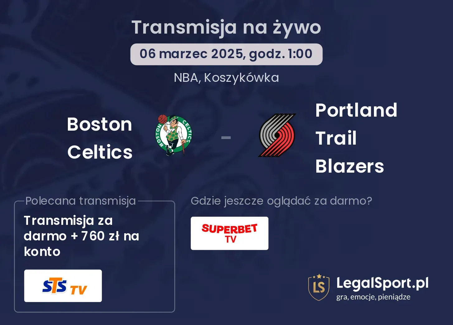 Boston Celtics - Portland Trail Blazers transmisja na żywo