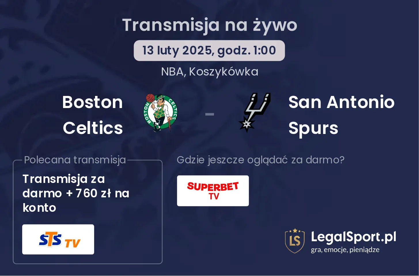 Boston Celtics - San Antonio Spurs transmisja na żywo