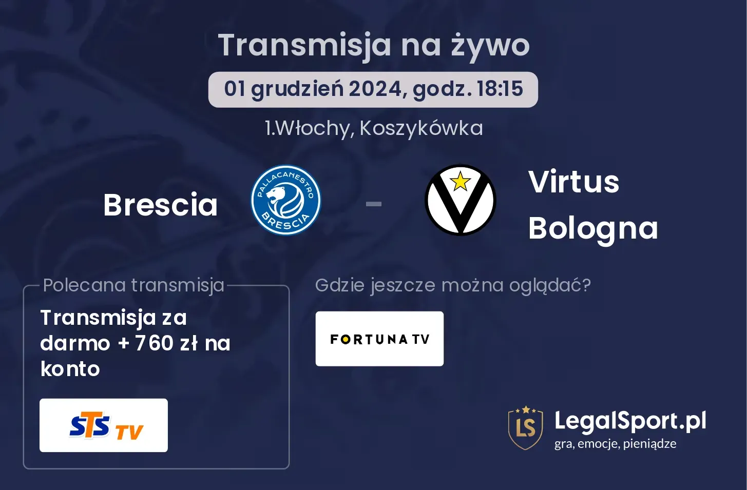 Brescia - Virtus Bologna transmisja na żywo