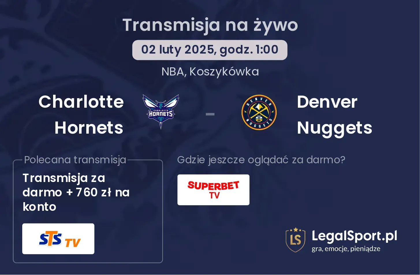 Charlotte Hornets - Denver Nuggets transmisja na żywo