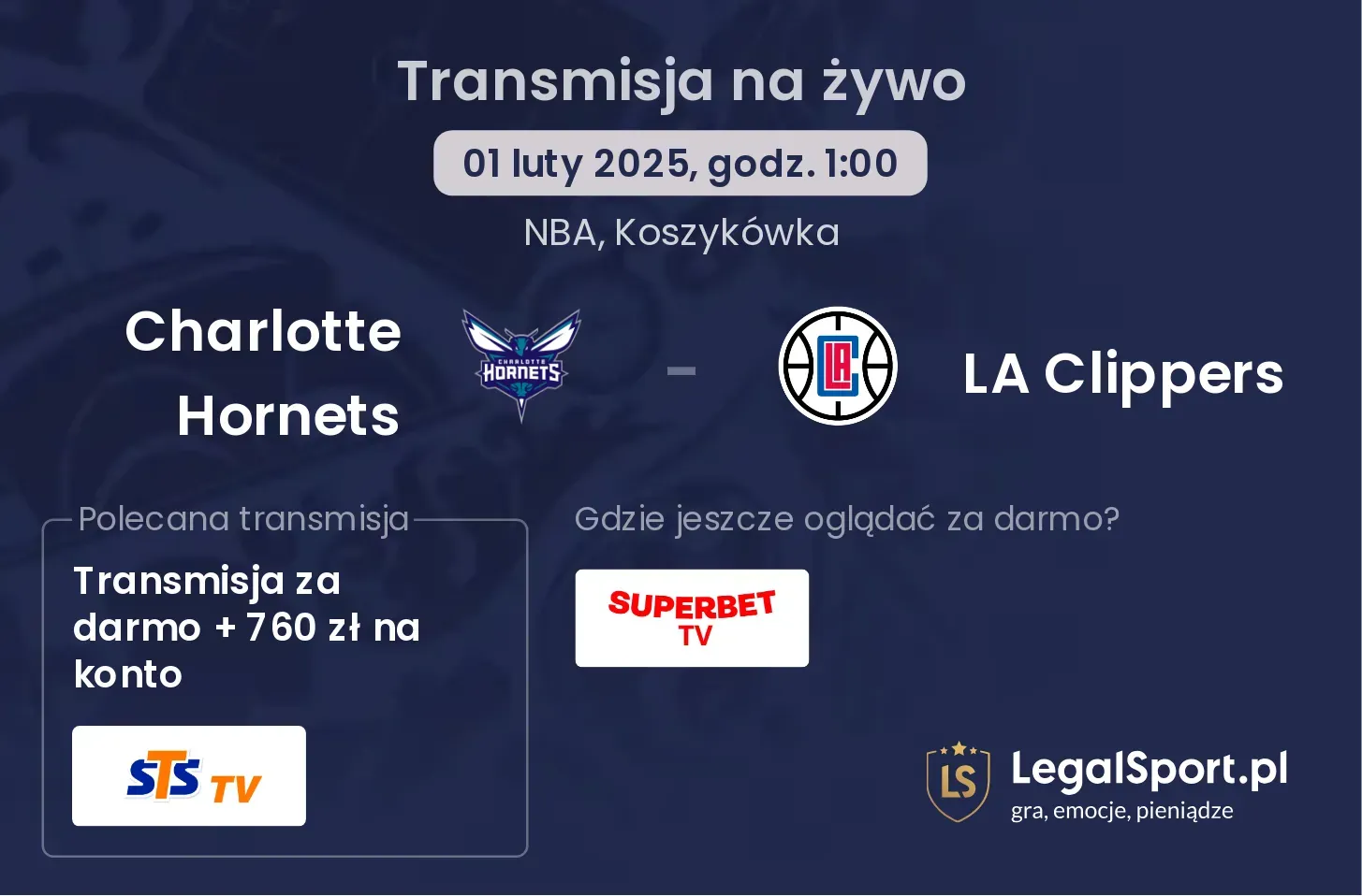 Charlotte Hornets - LA Clippers transmisja na żywo