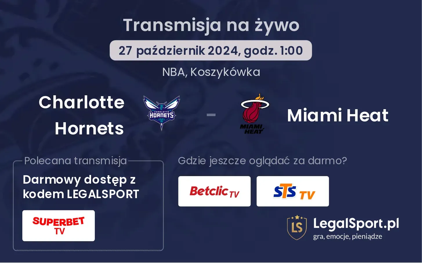 Charlotte Hornets - Miami Heat transmisja na żywo