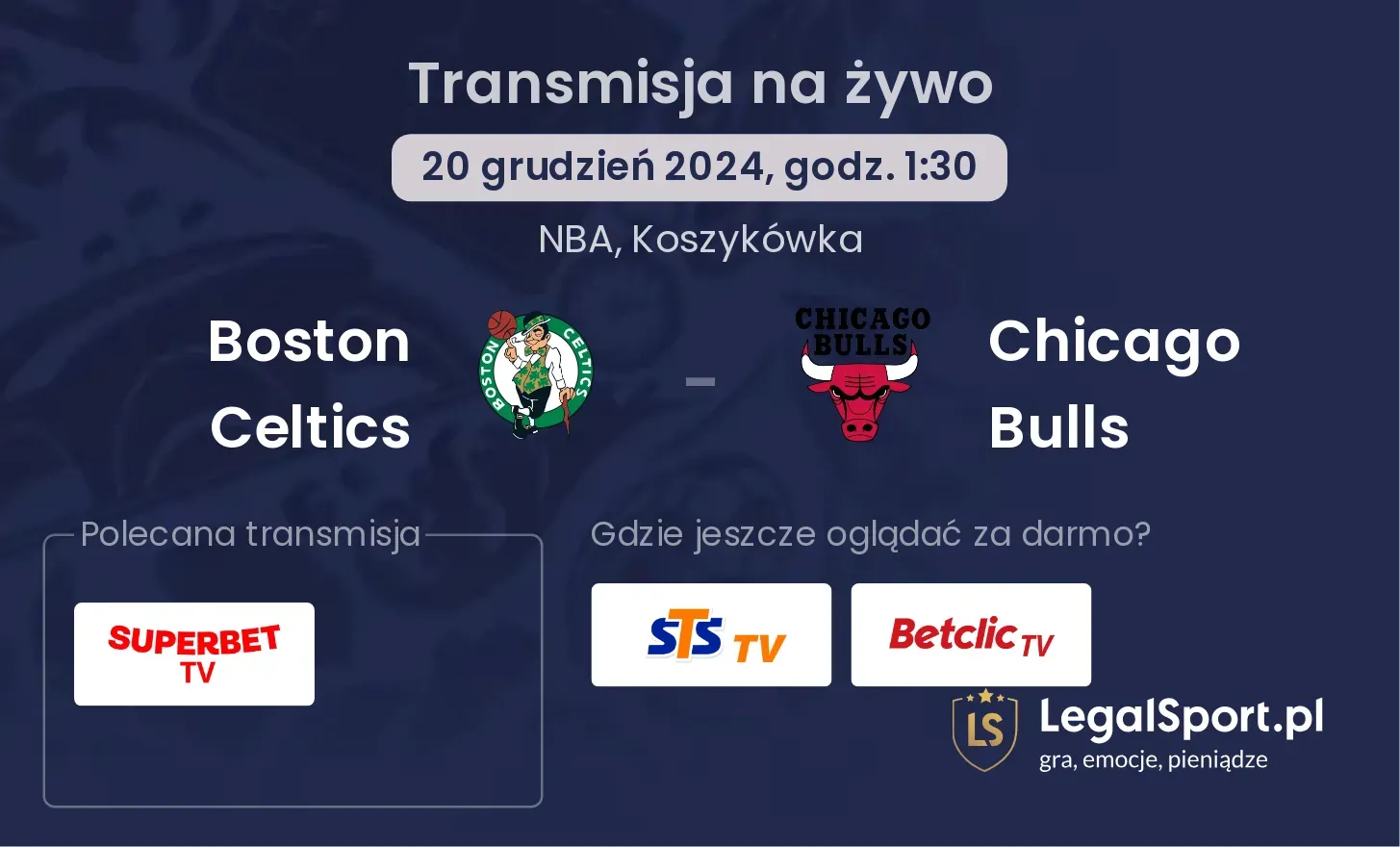 Boston Celtics - Chicago Bulls gdzie oglądać?