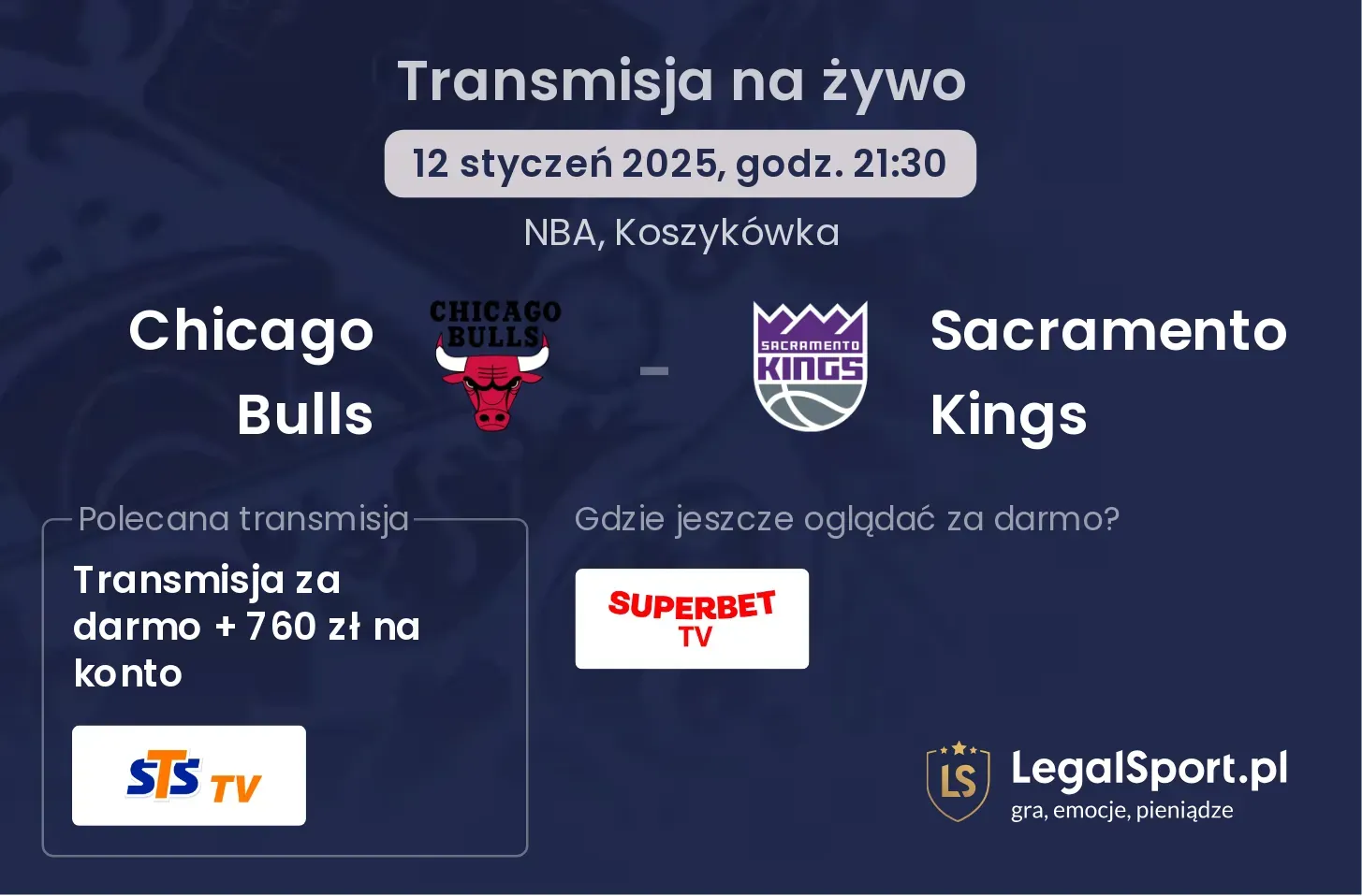 Chicago Bulls - Sacramento Kings transmisja na żywo