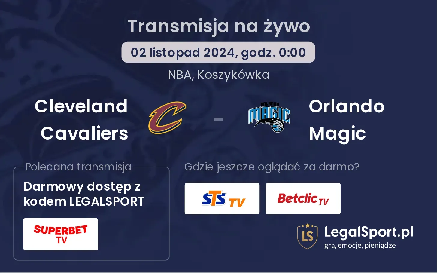 Cleveland Cavaliers - Orlando Magic transmisja na żywo