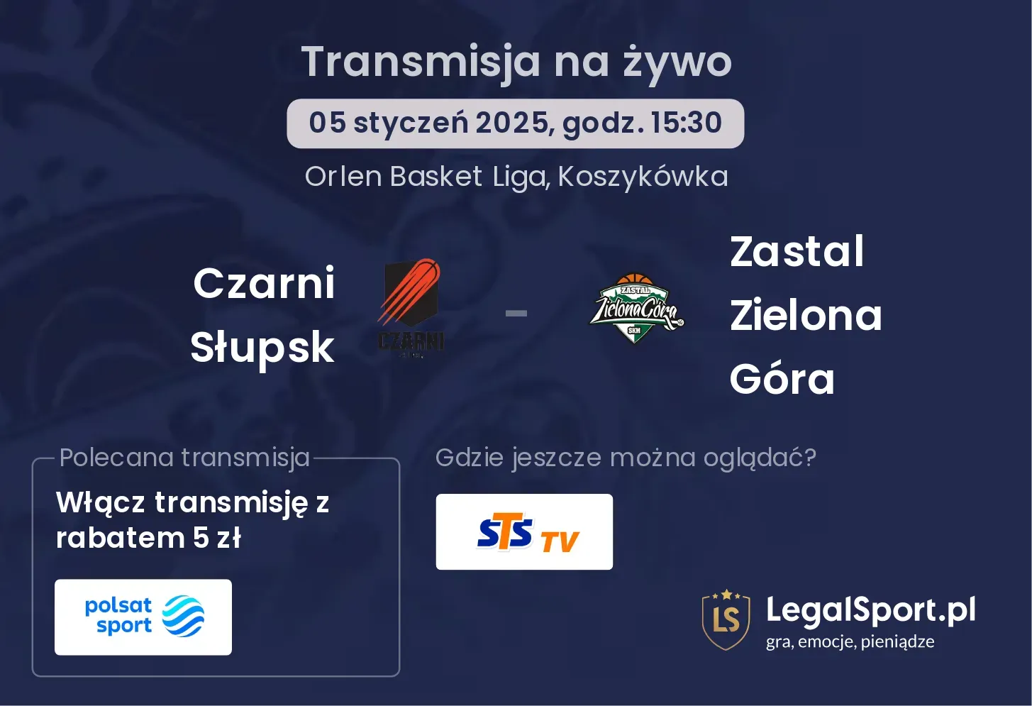 Czarni Słupsk - Zastal Zielona Góra transmisja na żywo