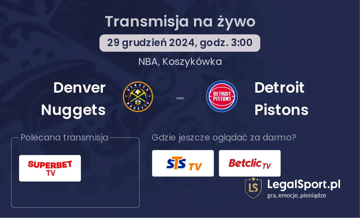 Denver Nuggets - Detroit Pistons transmisja na żywo