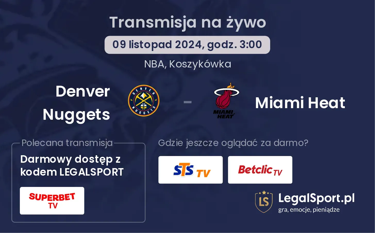 Denver Nuggets - Miami Heat transmisja na żywo