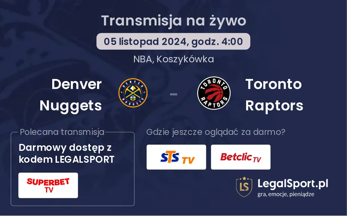 Denver Nuggets - Toronto Raptors gdzie oglądać? 05.11, godz. 04:00