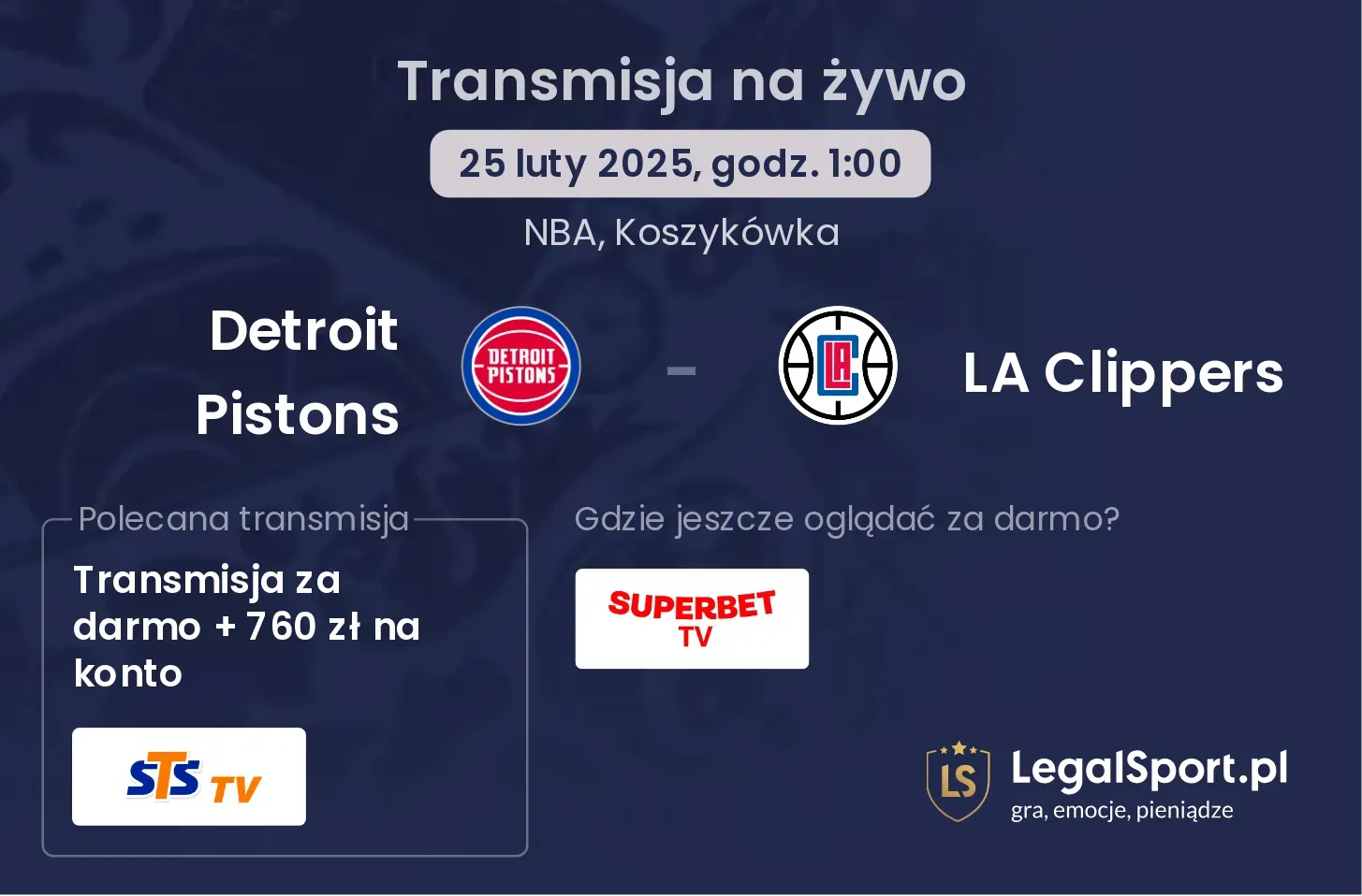 Detroit Pistons - LA Clippers transmisja na żywo