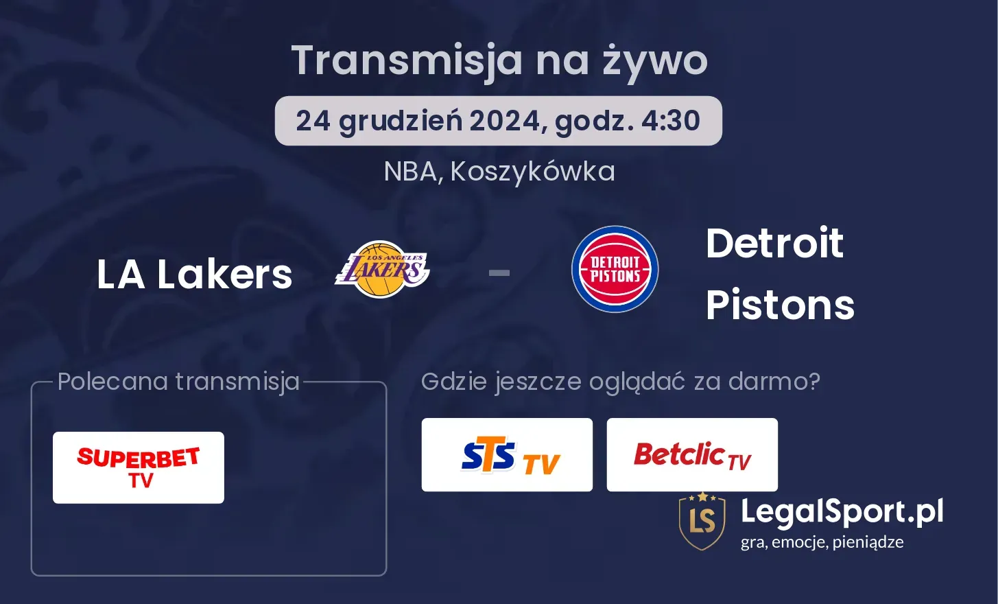 LA Lakers - Detroit Pistons gdzie oglądać transmisję?