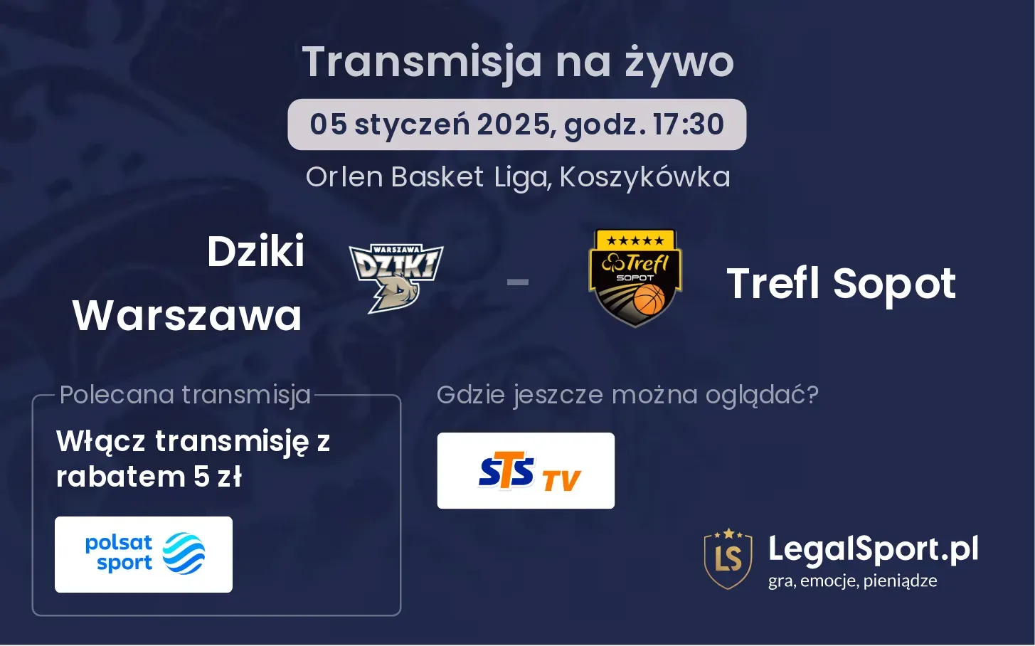 Dziki Warszawa - Trefl Sopot transmisja na żywo