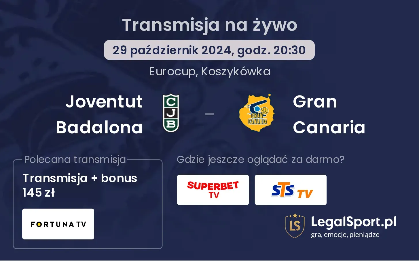 Joventut Badalona - Gran Canaria transmisja na żywo