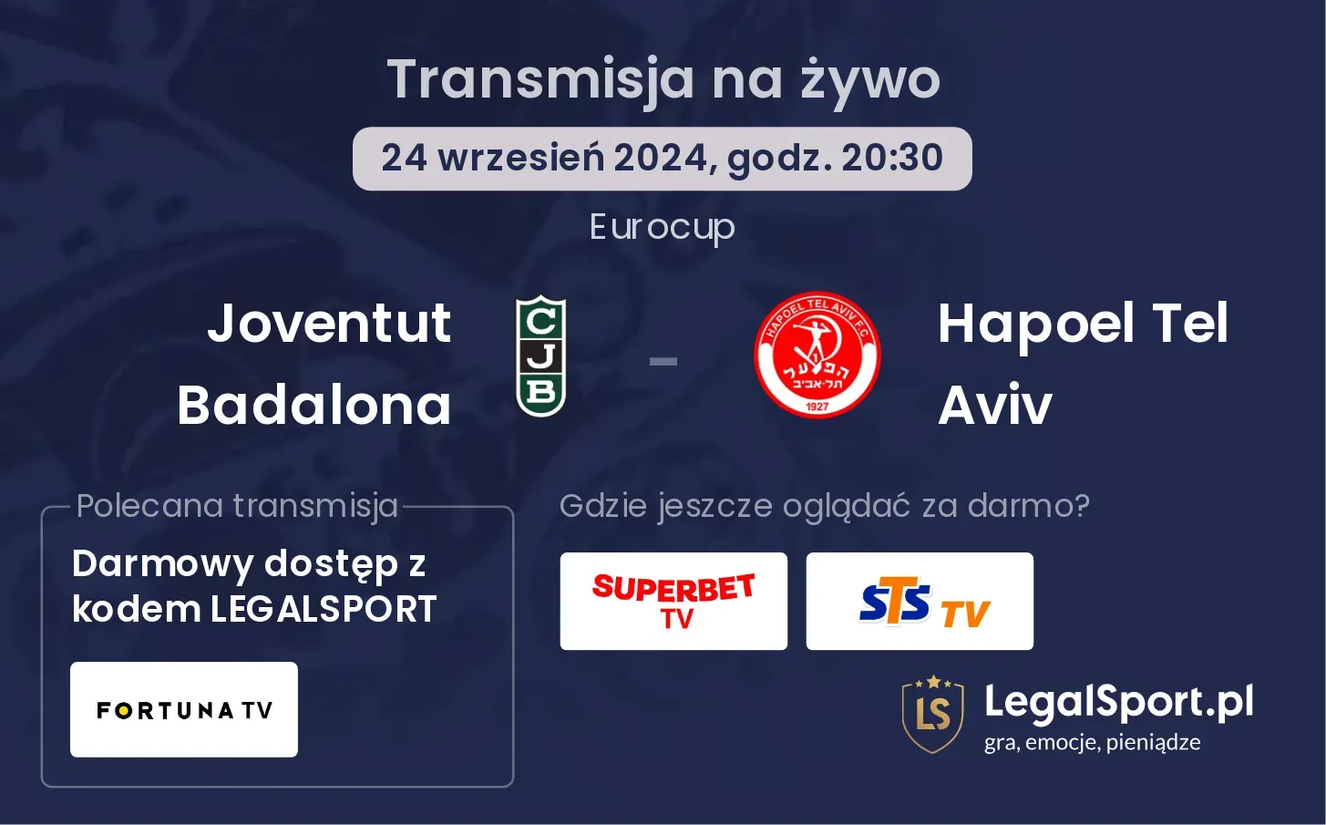 Joventut Badalona - Hapoel Tel Aviv transmisja na żywo