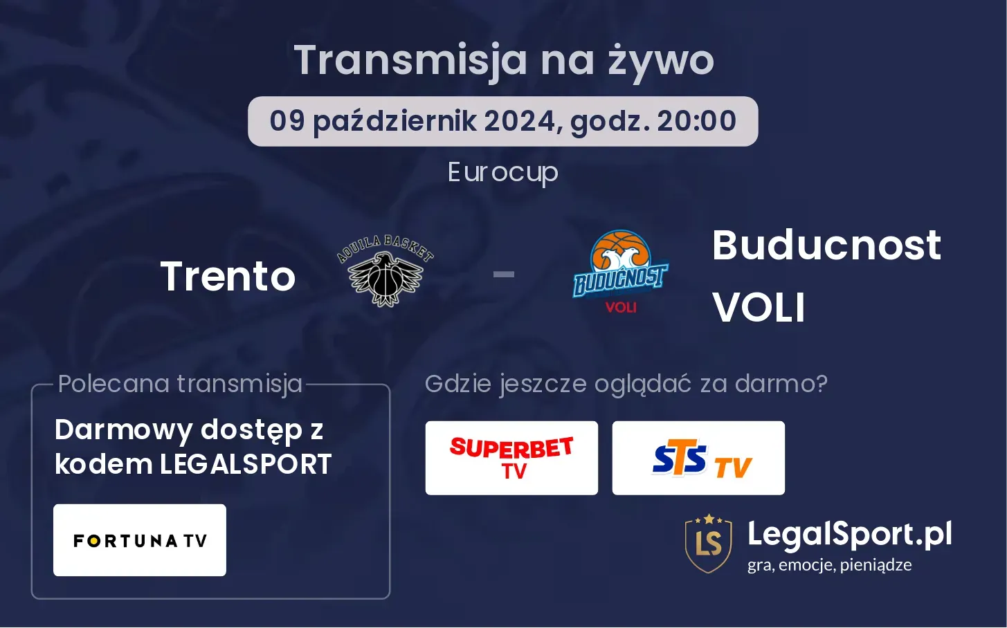 Trento - Buducnost VOLI transmisja na żywo