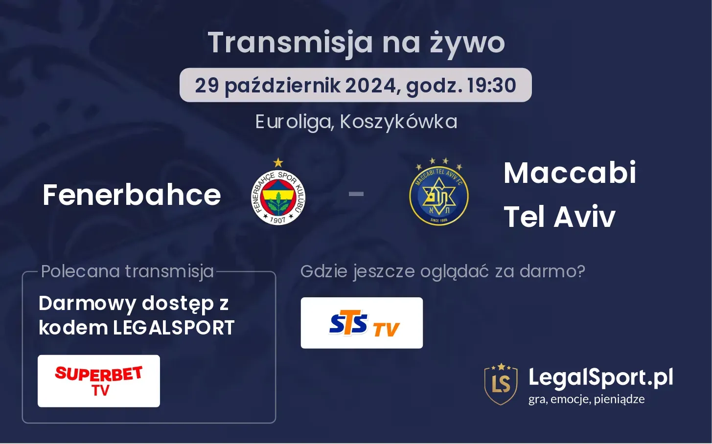 Fenerbahce - Maccabi Tel Aviv transmisja na żywo