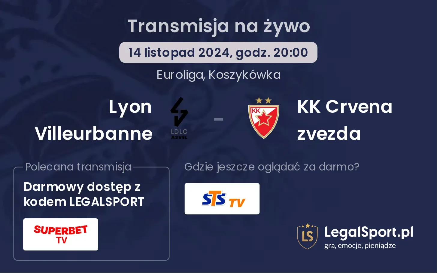 Lyon Villeurbanne - KK Crvena zvezda transmisja na żywo