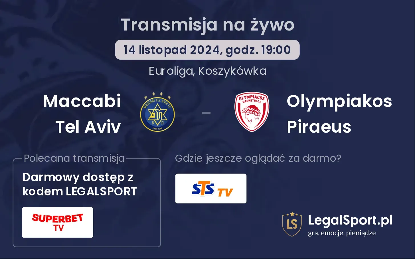 Maccabi Tel Aviv - Olympiakos Piraeus transmisja na żywo