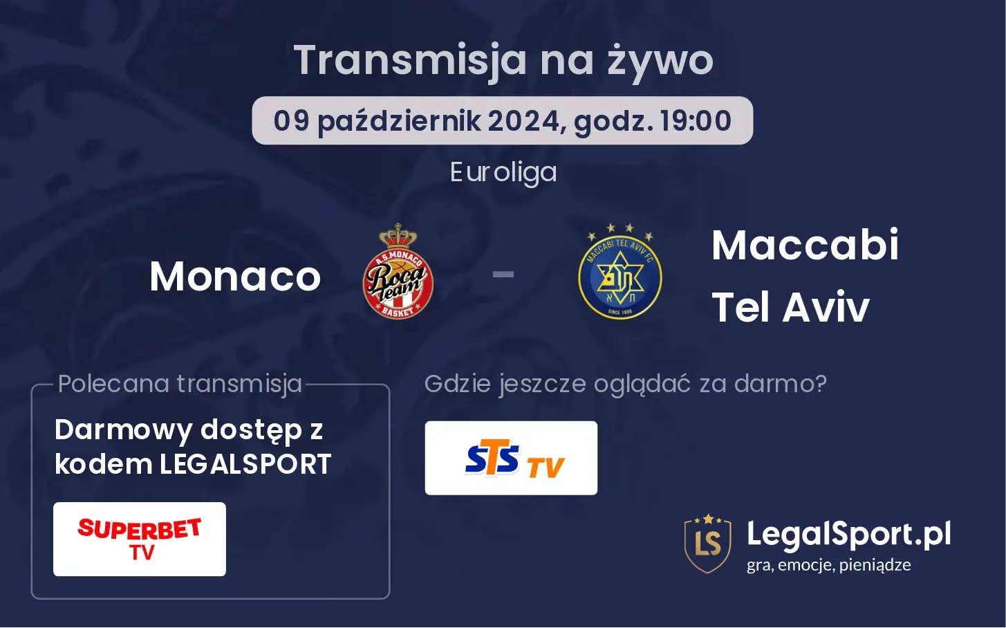 Monaco - Maccabi Tel Aviv transmisja na żywo