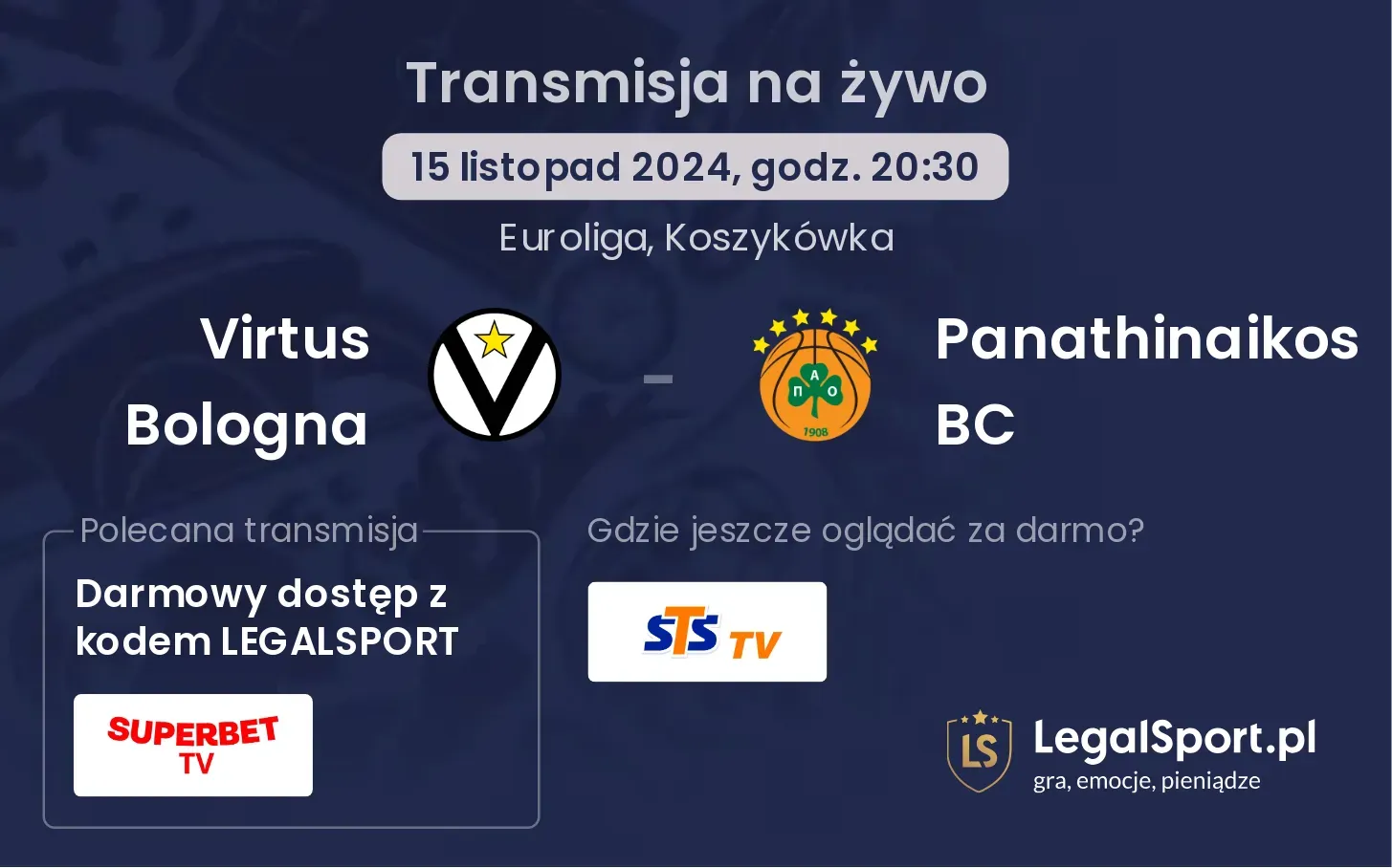 Virtus Bologna - Panathinaikos BC transmisja na żywo