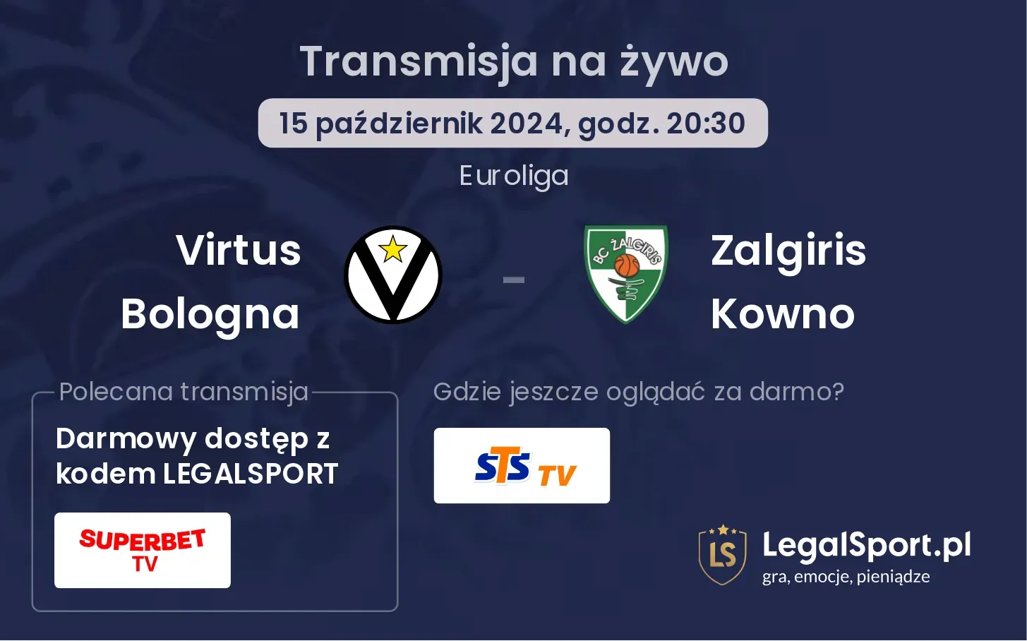 Virtus Bologna - Zalgiris Kowno transmisja na żywo