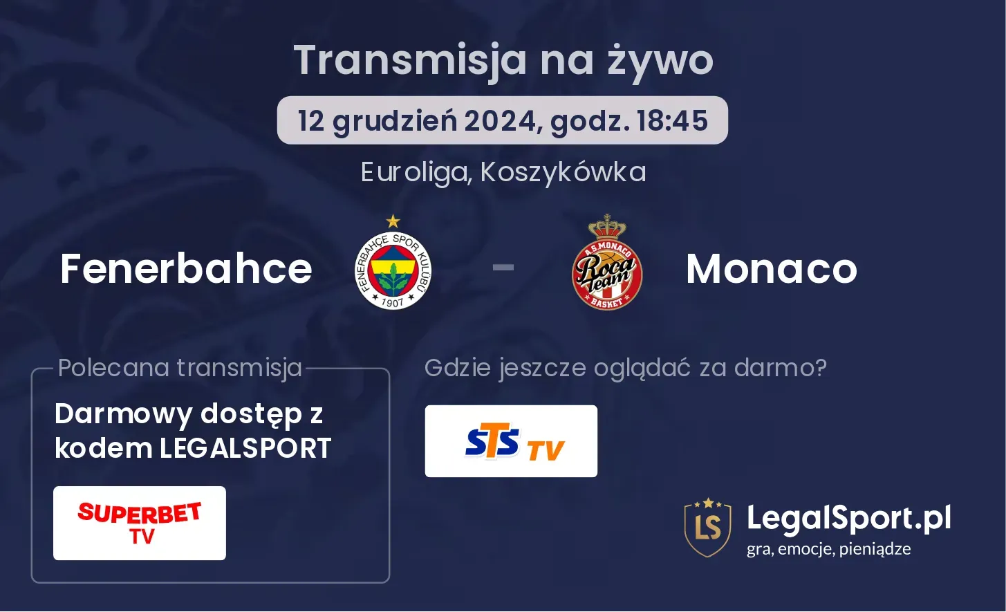 Fenerbahce - Monaco transmisja na żywo