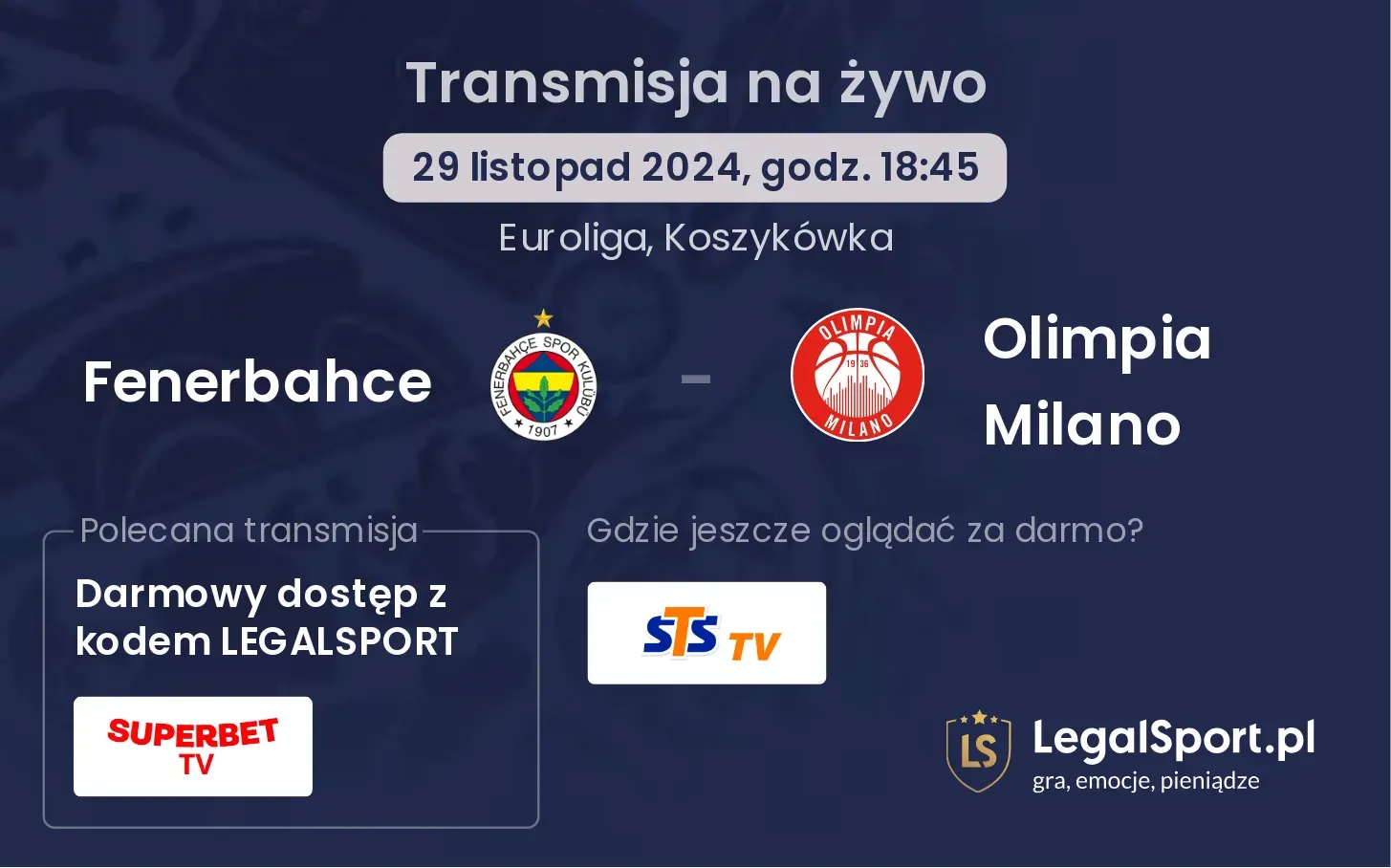 Fenerbahce - Olimpia Milano transmisja na żywo