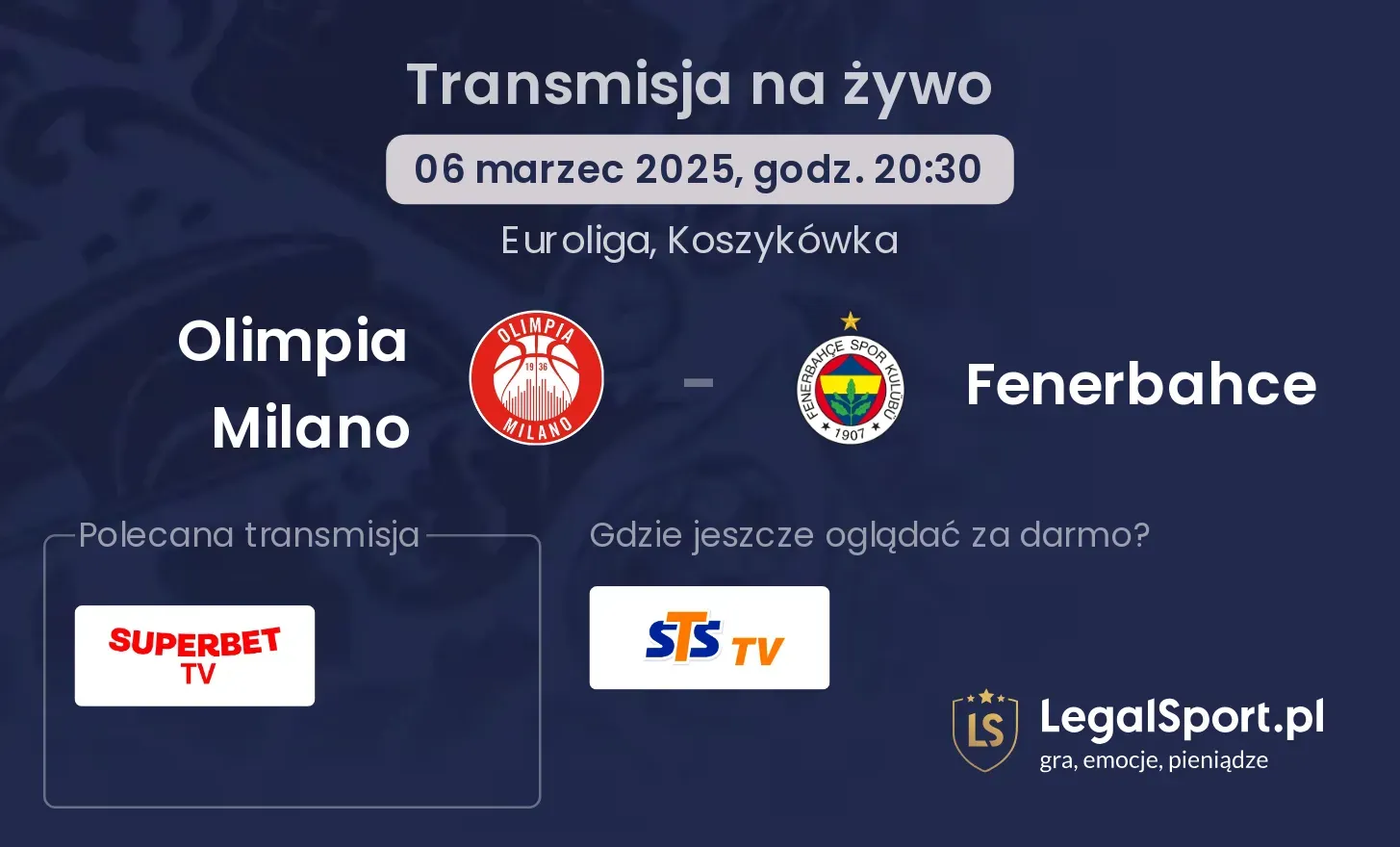 Olimpia Milano - Fenerbahce gdzie oglądać?