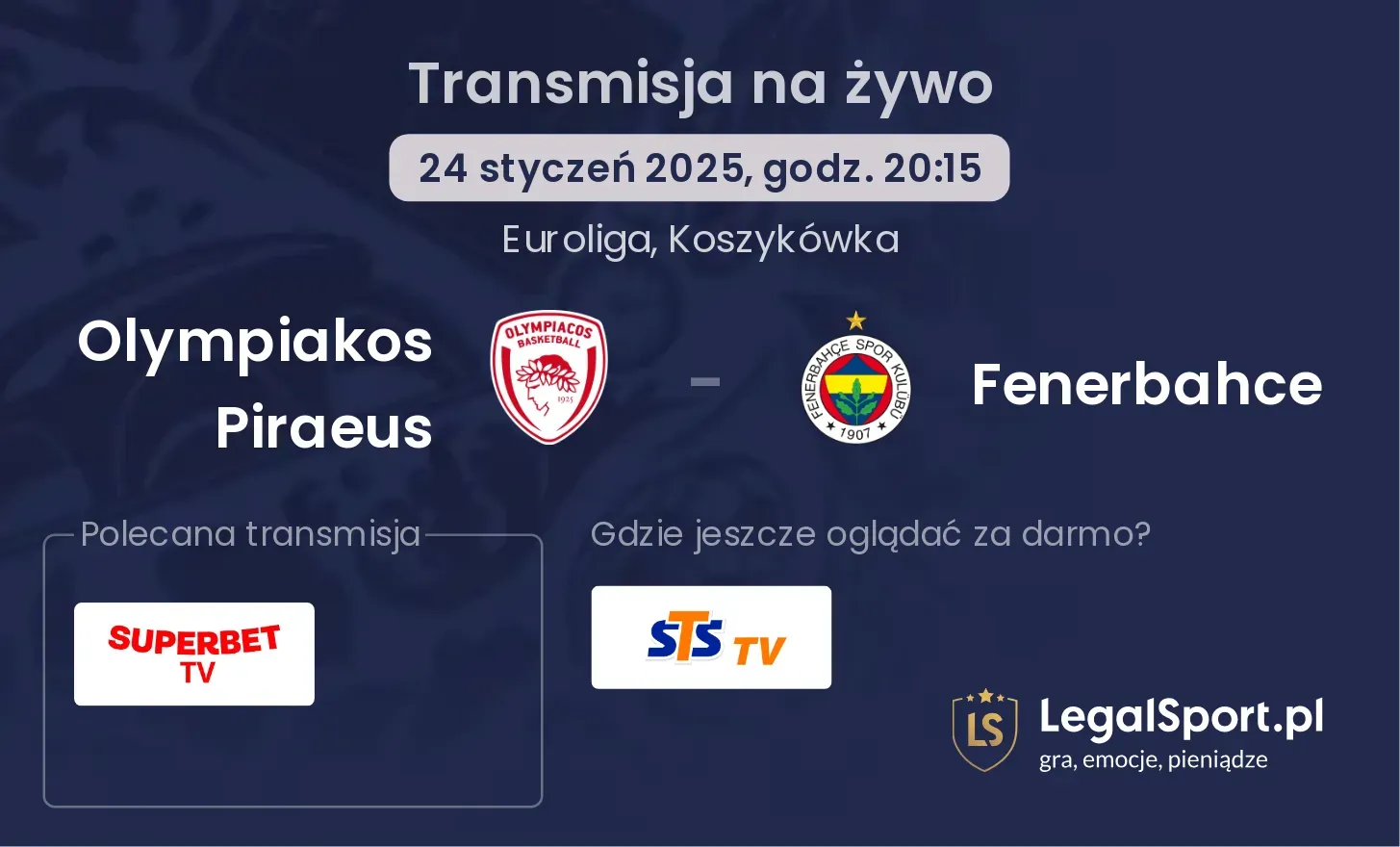 Olympiakos Piraeus - Fenerbahce gdzie oglądać?