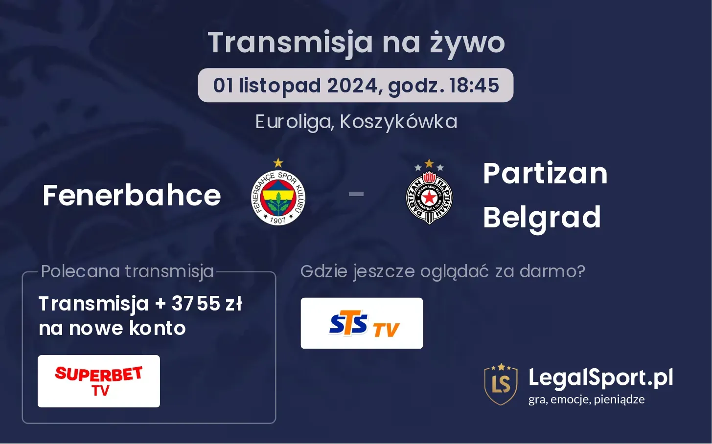 Fenerbahce - Partizan Belgrad transmisja na żywo