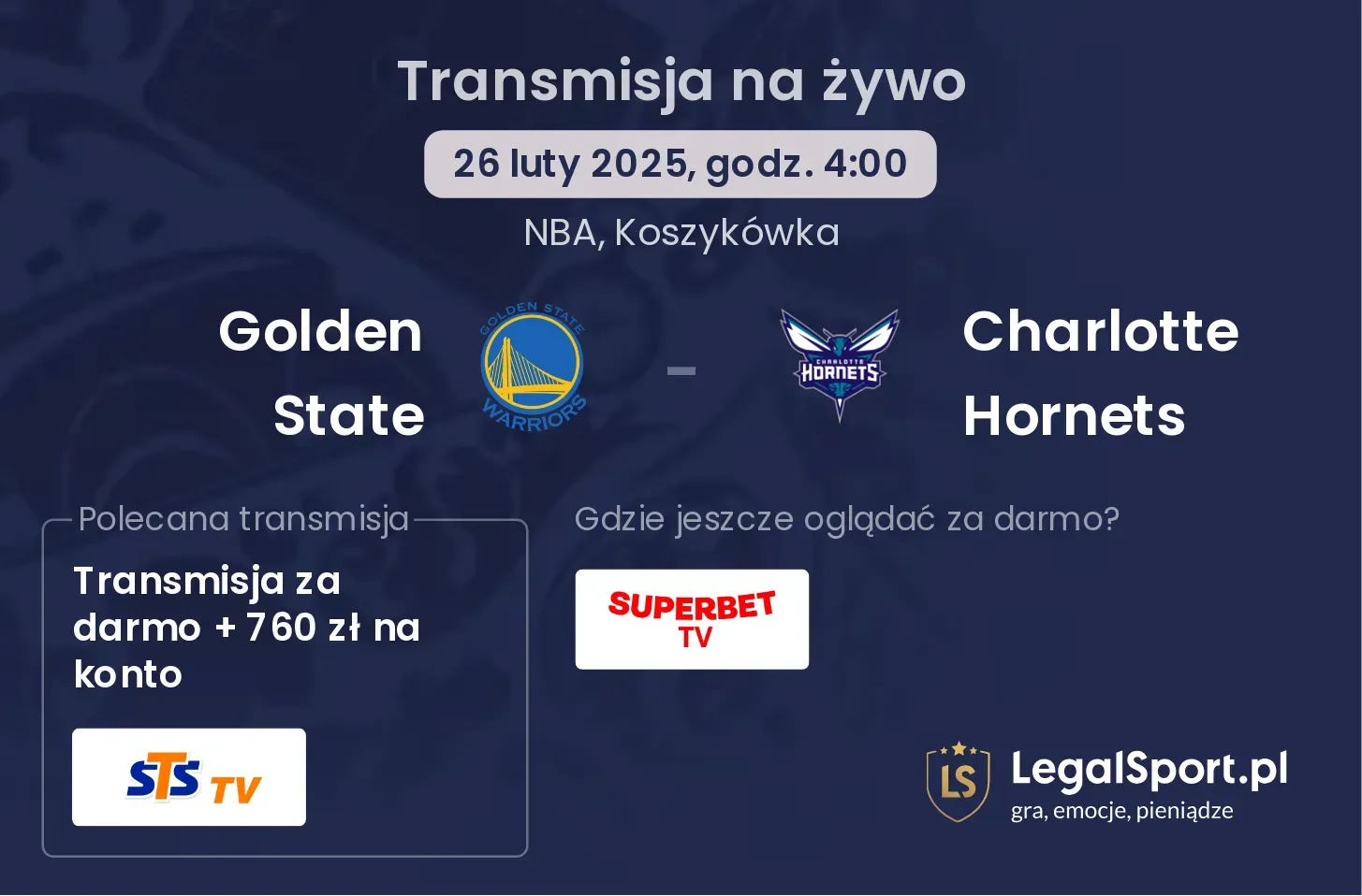 Golden State - Charlotte Hornets transmisja na żywo