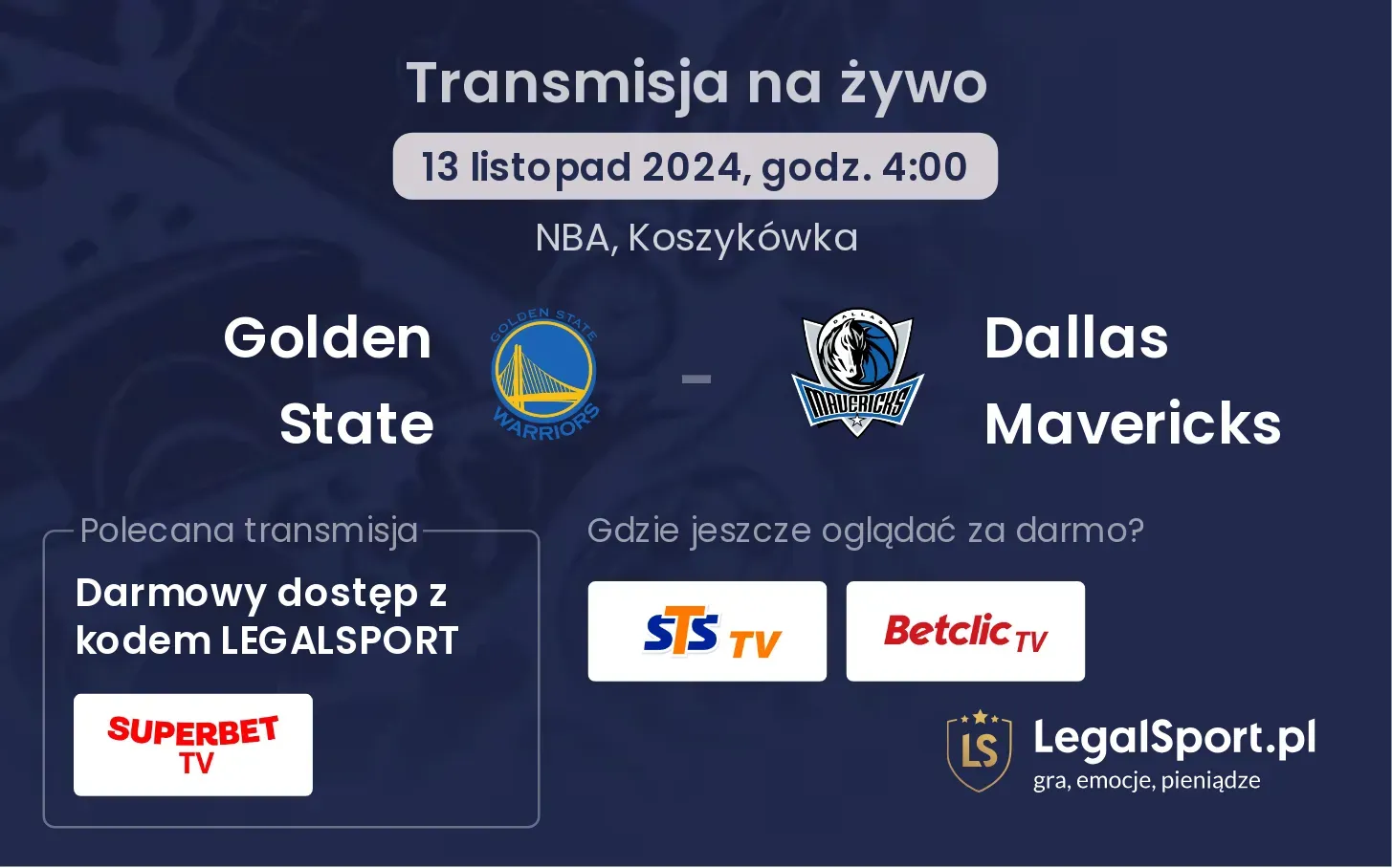 Golden State - Dallas Mavericks transmisja na żywo