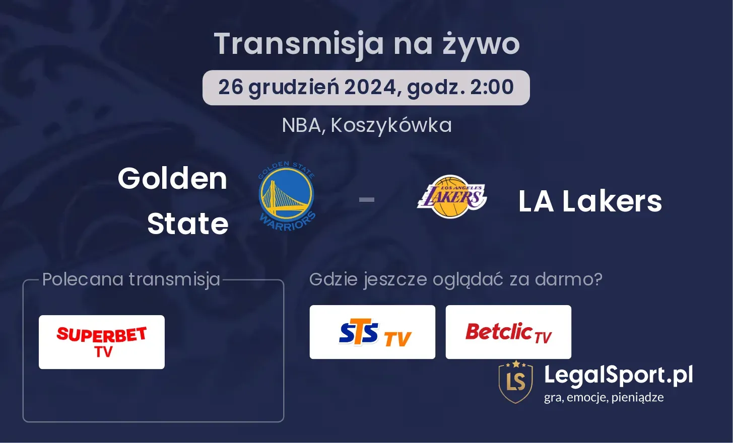 Golden State - LA Lakers transmisja na żywo