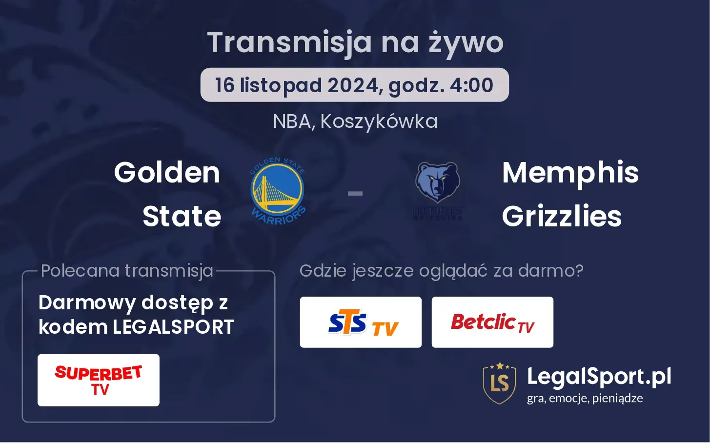 Golden State - Memphis Grizzlies transmisja na żywo