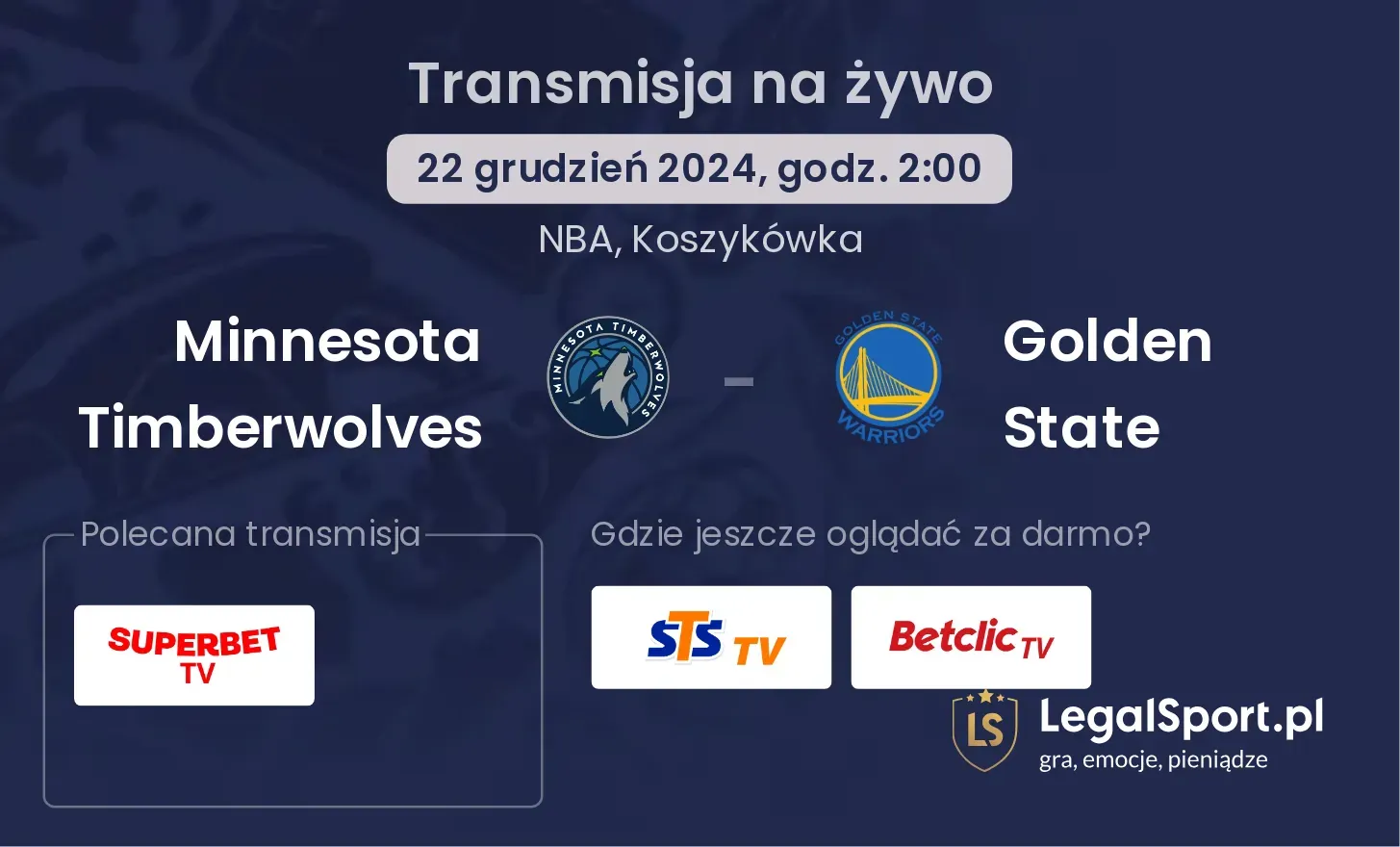 Golden State - Minnesota Timberwolves transmisja na żywo