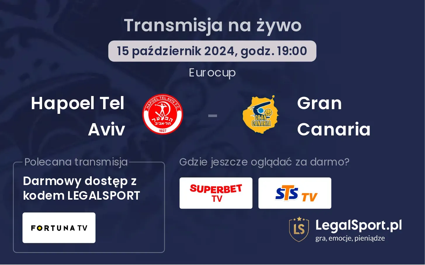 Hapoel Tel Aviv - Gran Canaria transmisja na żywo