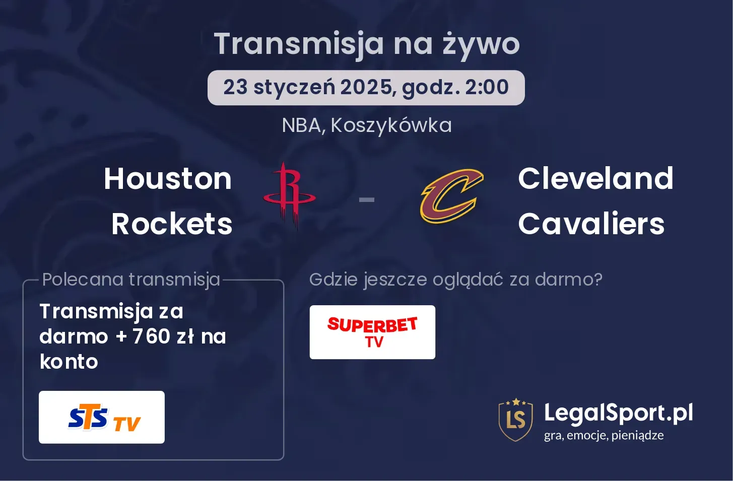 Houston Rockets - Cleveland Cavaliers transmisja na żywo