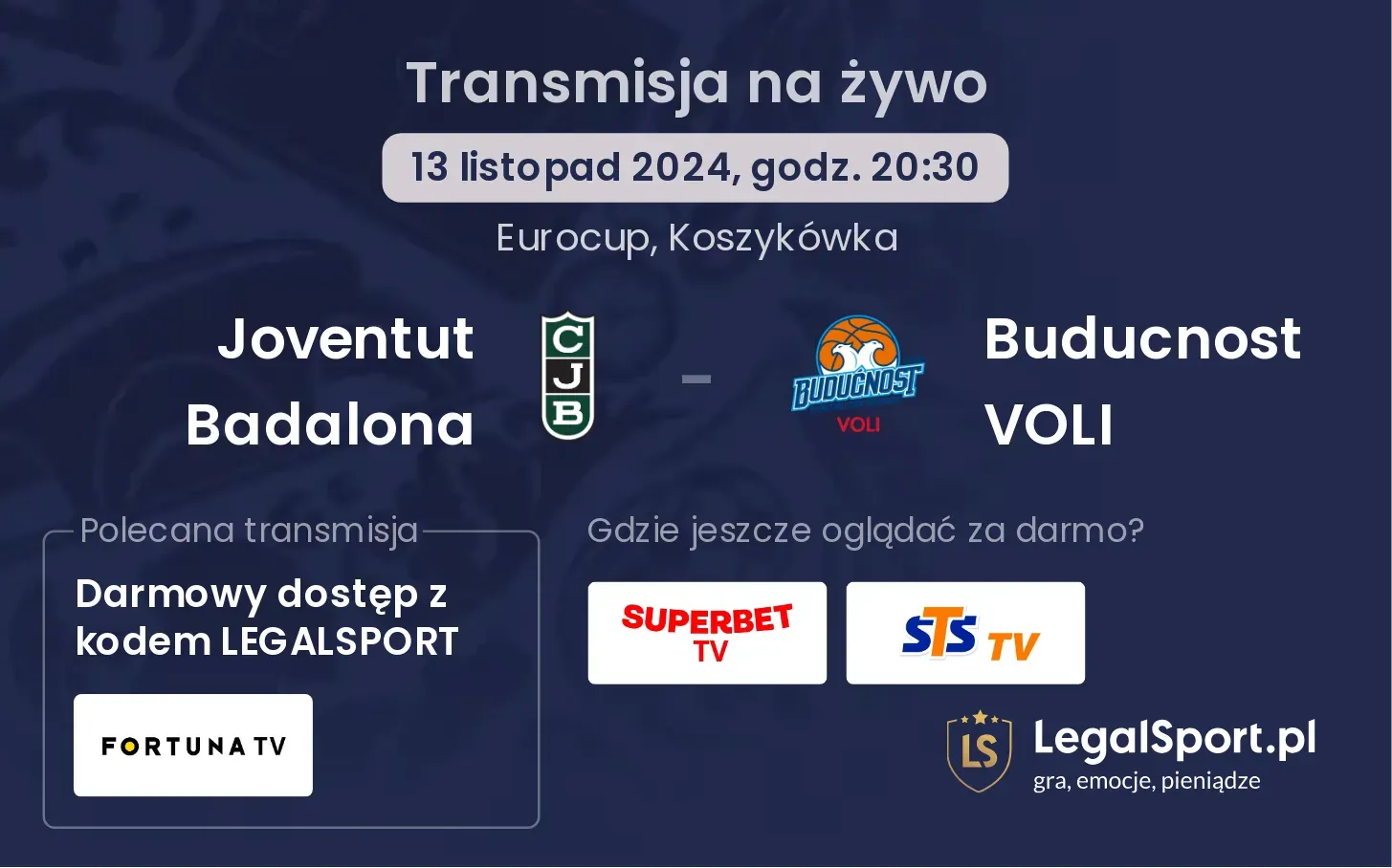 Joventut Badalona - Buducnost VOLI transmisja na żywo