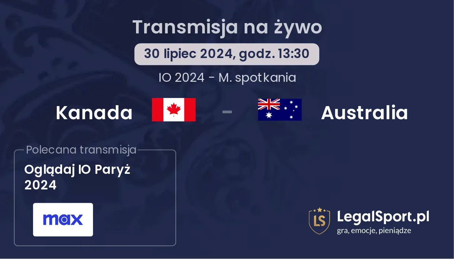 Kanada - Australia transmisja na żywo