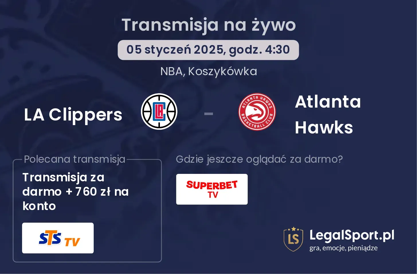 LA Clippers - Atlanta Hawks transmisja na żywo