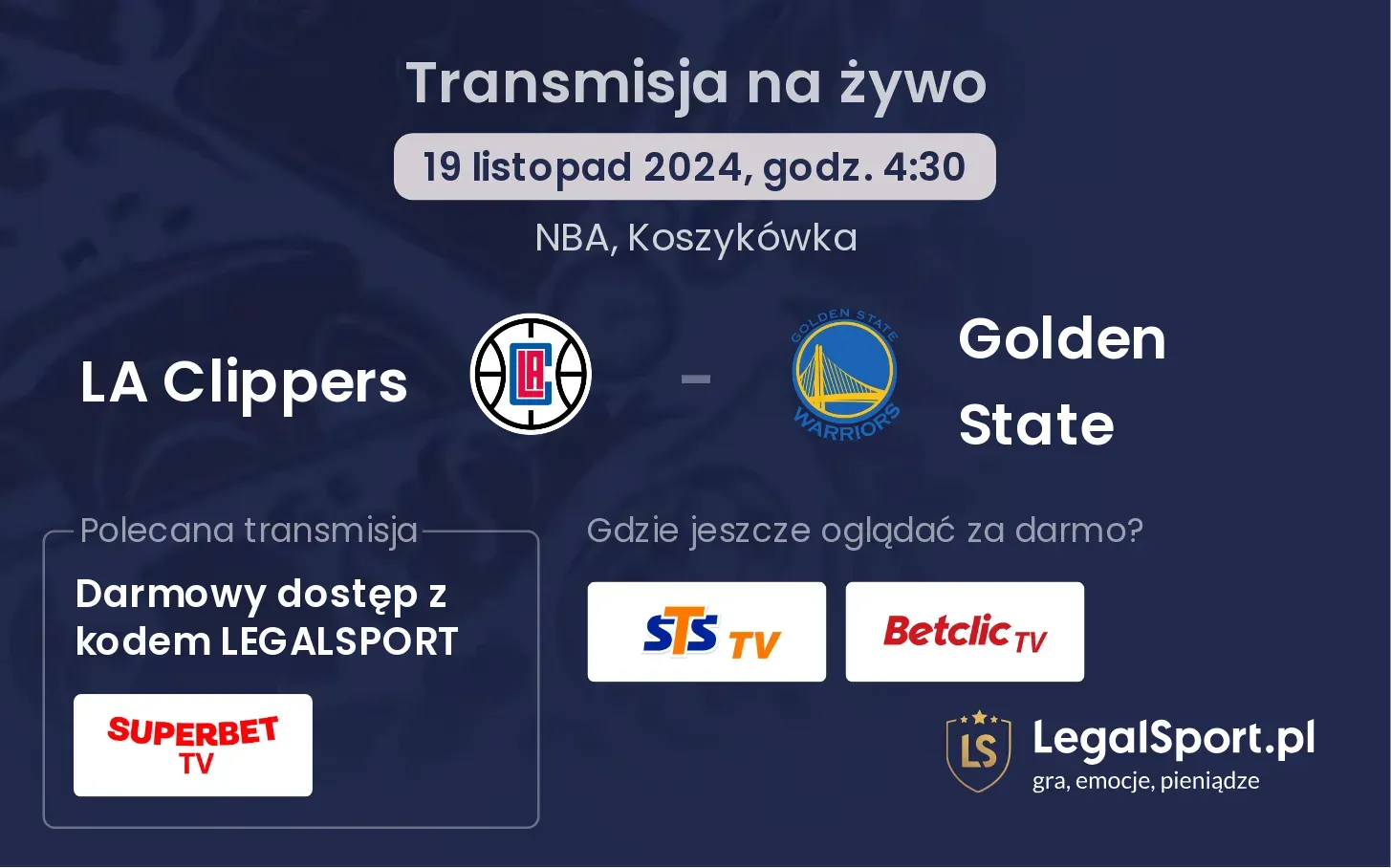 LA Clippers - Golden State transmisja na żywo