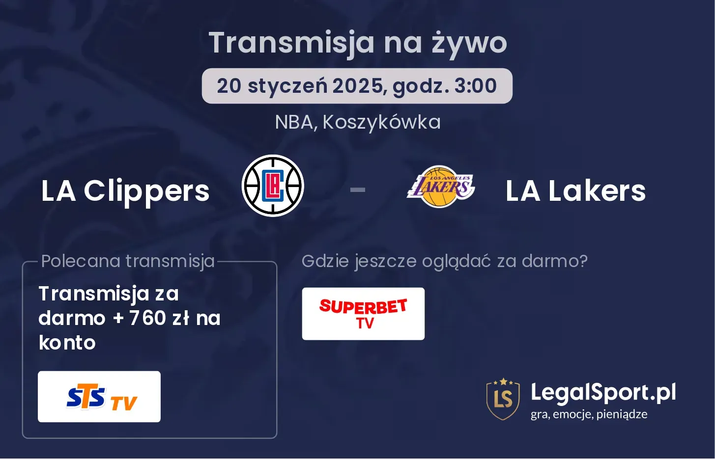 LA Clippers - LA Lakers transmisja na żywo