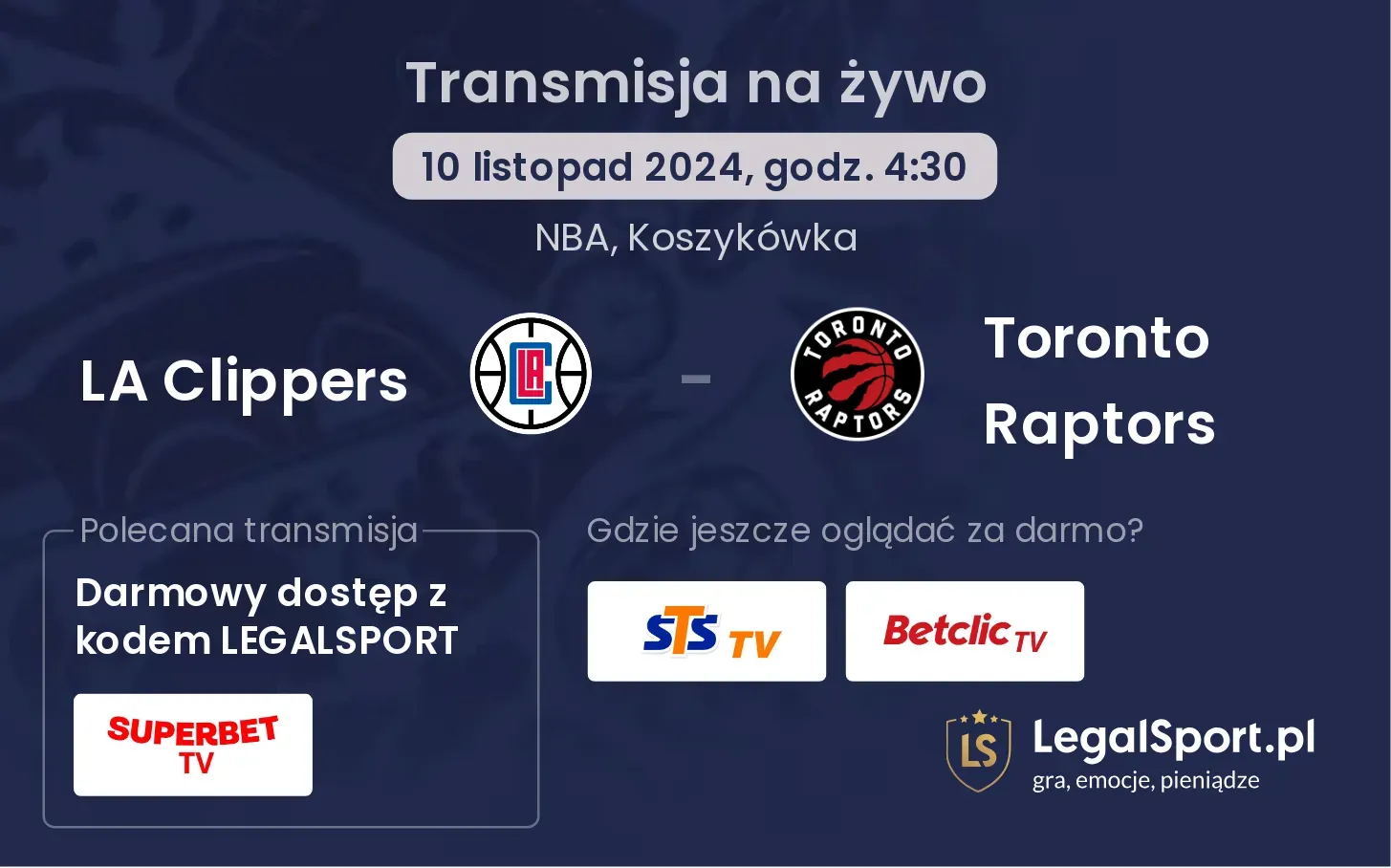 LA Clippers - Toronto Raptors transmisja na żywo