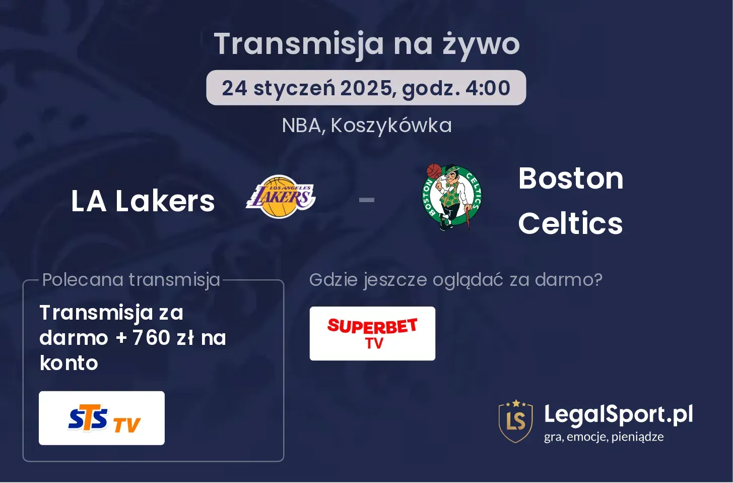 LA Lakers - Boston Celtics transmisja na żywo