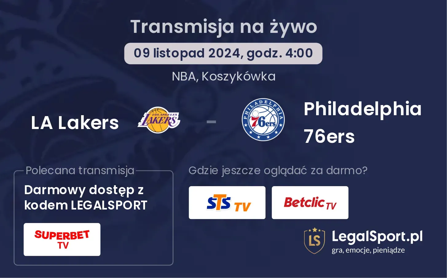 LA Lakers - Philadelphia 76ers transmisja na żywo