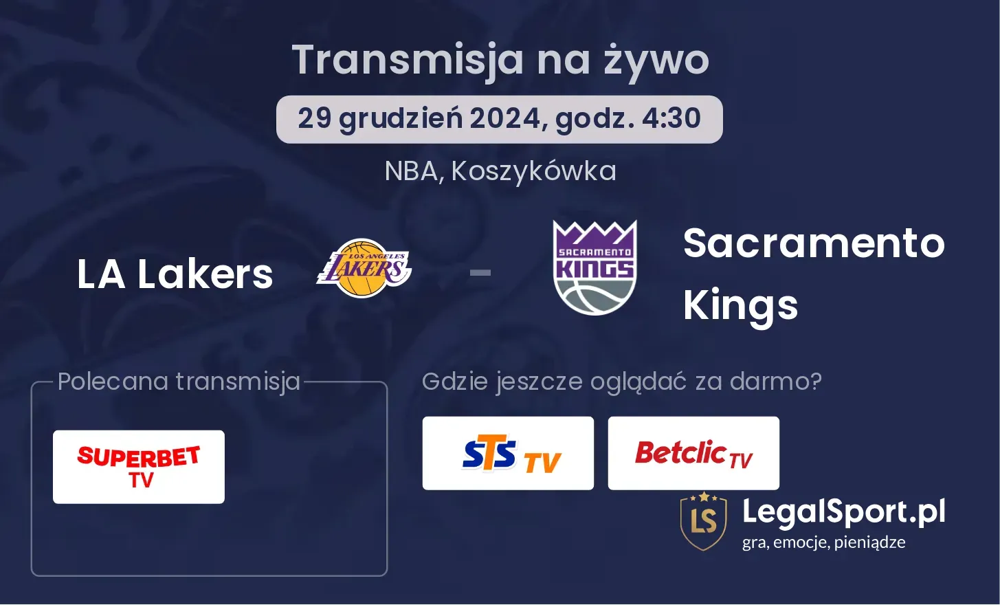 Sacramento Kings - LA Lakers gdzie oglądać transmisję?